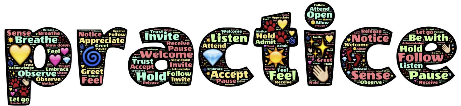 "practice" in bubble letters filled with words such as "invite, welcome, feel, hold, pause, listen, and accept". 
