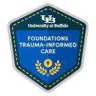 Foundations of Trauma-Informed Care micro-credential badge. 